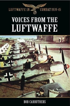 Voices from the Luftwaffe