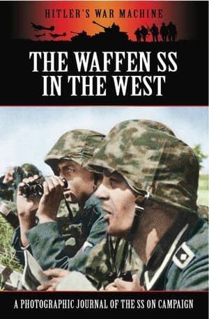 The Waffen SS in the West