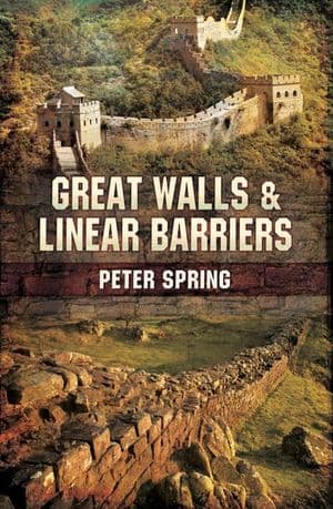 Great Walls & Linear Barriers