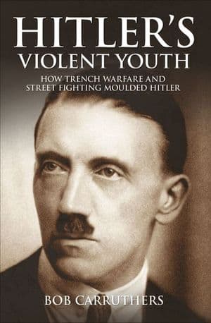 Hitler's Violent Youth