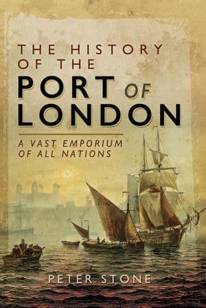 The History of the Port of London