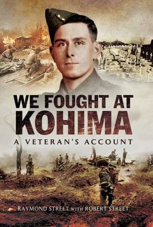 We Fought at Kohima