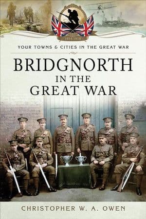 Bridgnorth in the Great War