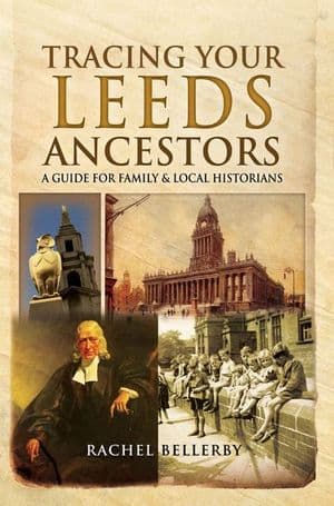 Tracing Your Leeds Ancestors