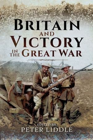 Britain and Victory in the Great War