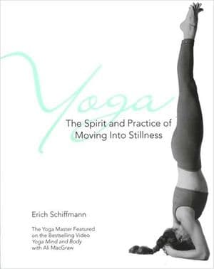 Buy Yoga: The Spirit and Practice of Moving Into Stillness at Amazon