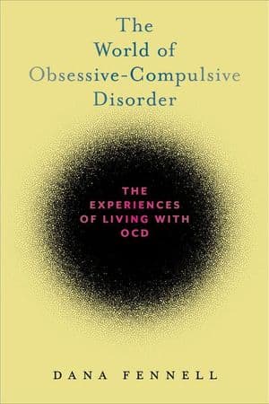 The World of Obsessive-Compulsive Disorder