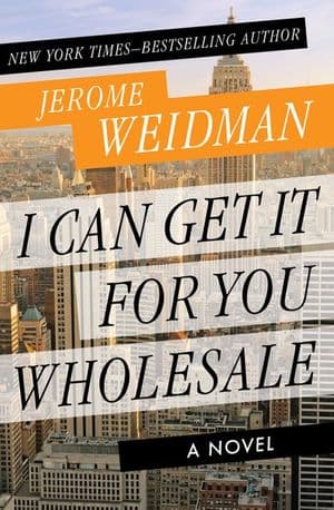 I Can Get It for You Wholesale