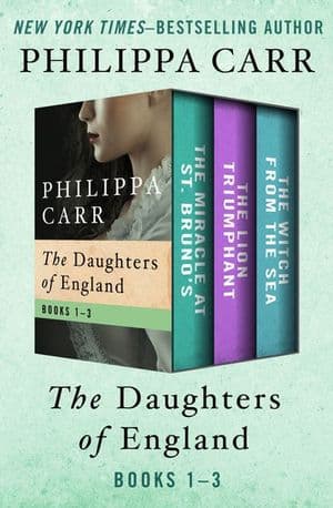 The Daughters of England Books 1–3