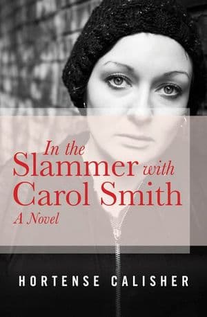 In the Slammer with Carol Smith