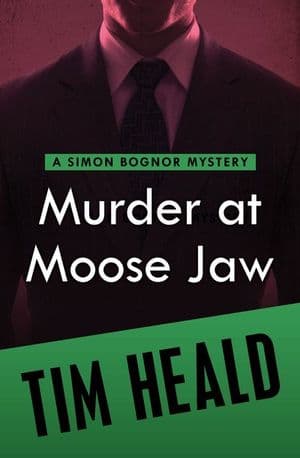 Murder at Moose Jaw