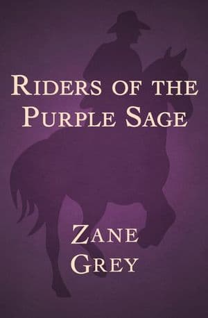 Riders of the Purple Sage