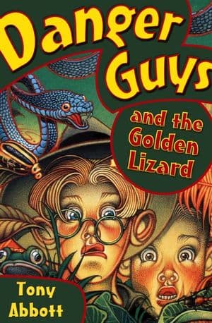 Danger Guys and the Golden Lizard