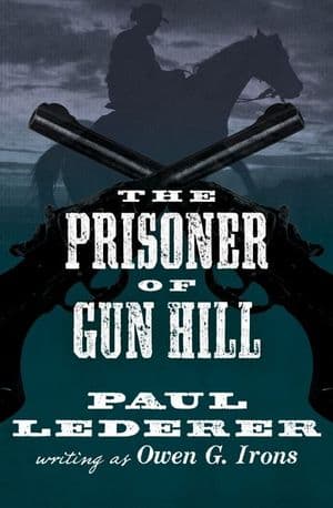 The Prisoner of Gun Hill