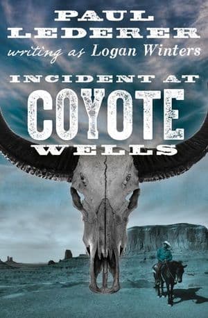 Incident at Coyote Wells