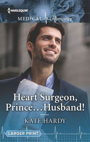 Heart Surgeon, Prince . . . Husband!