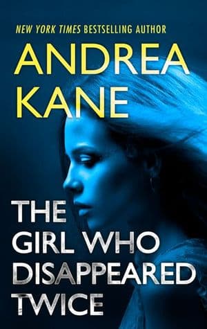 The Girl Who Disappeared Twice