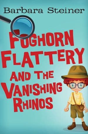 Buy Foghorn Flattery and the Vanishing Rhinos at Amazon