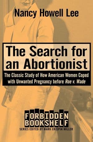 The Search for an Abortionist