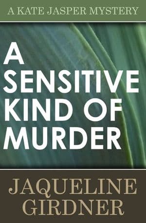 A Sensitive Kind of Murder