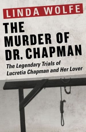 The Murder of Dr. Chapman