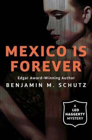 Mexico Is Forever