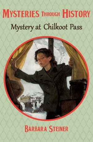 Buy Mystery at Chilkoot Pass at Amazon