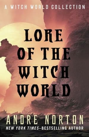 Lore of the Witch World