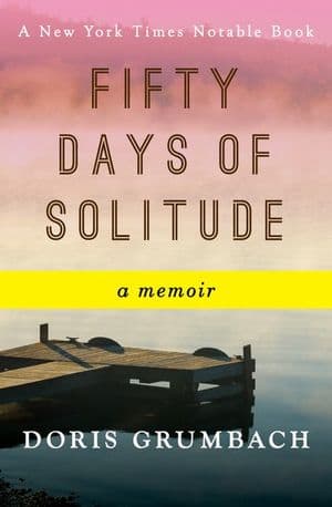 Fifty Days of Solitude