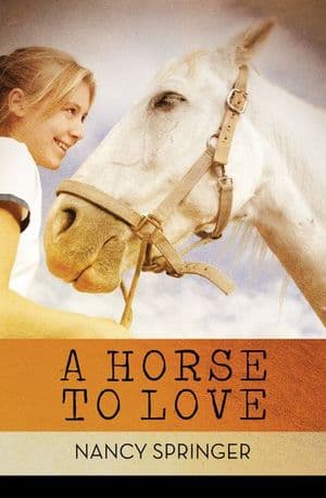 A Horse to Love