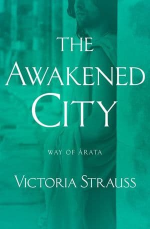 The Awakened City