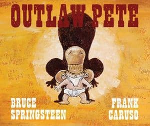 Buy Outlaw Pete at Amazon