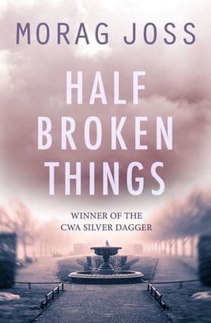 Half Broken Things