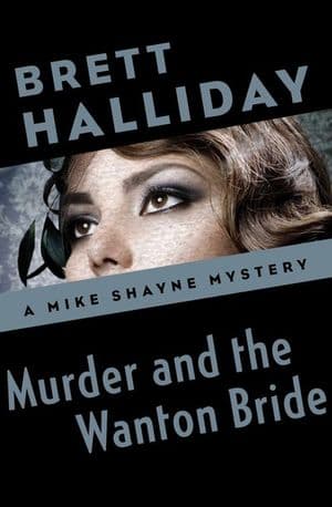 Murder and the Wanton Bride