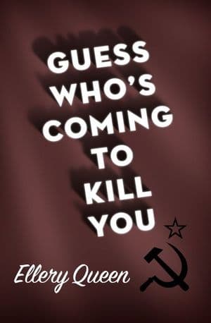 Guess Who's Coming to Kill You