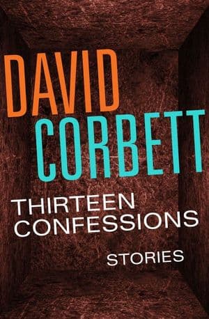 Thirteen Confessions