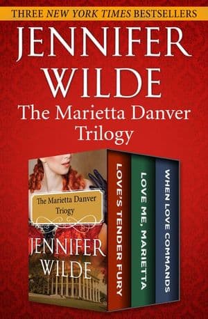 The Marietta Danver Trilogy