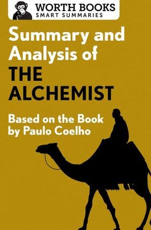 Summary and Analysis of The Alchemist