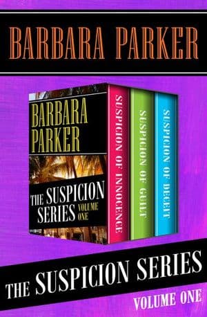 The Suspicion Series Volume One