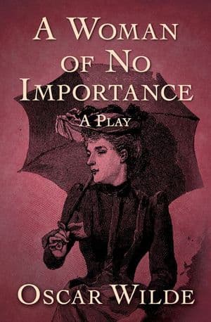 A Woman of No Importance