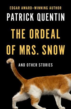 The Ordeal of Mrs. Snow