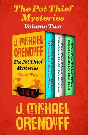 The Pot Thief Mysteries Volume Two