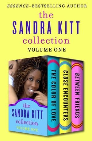 The Sandra Kitt Collection Volume One