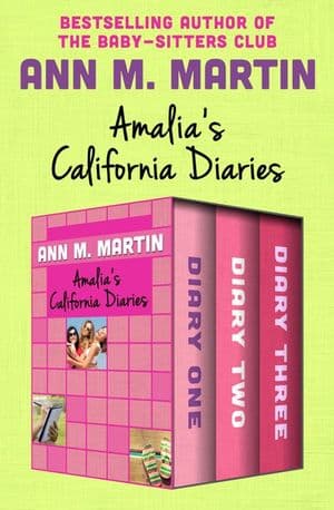 Amalia's California Diaries