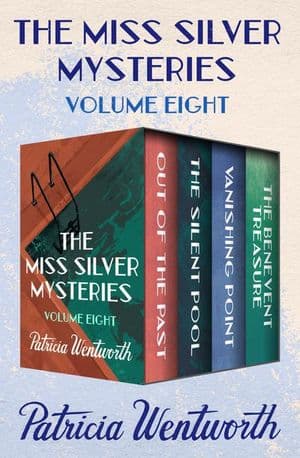 The Miss Silver Mysteries Volume Eight