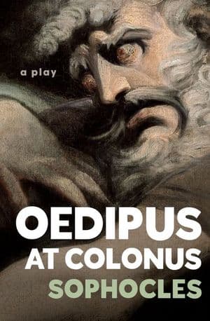 Oedipus at Colonus