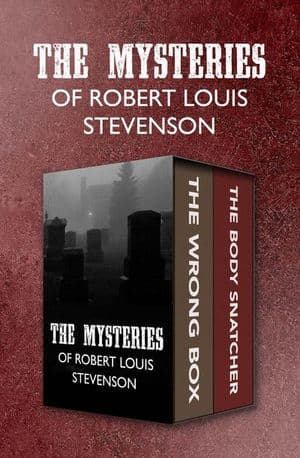 The Mysteries of Robert Louis Stevenson