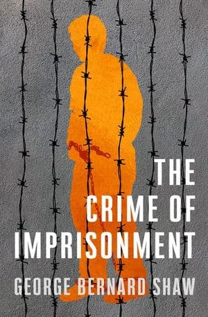 The Crime of Imprisonment