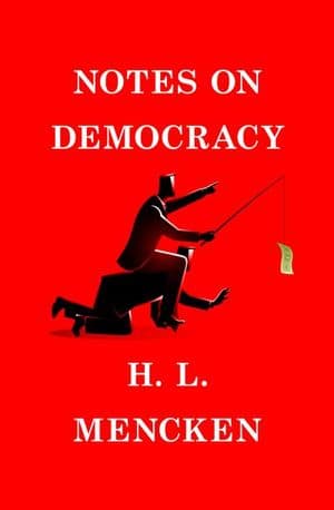 Notes on Democracy