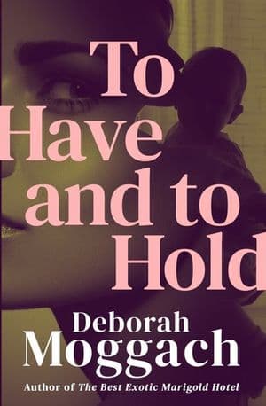 To Have and to Hold